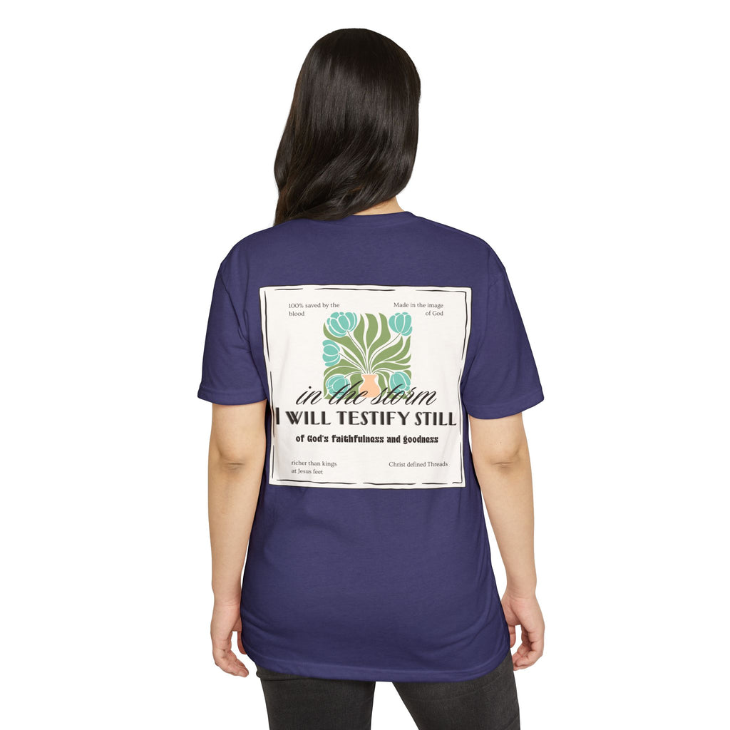 Women's  Faith Graphic T-Shirt — "In the Storm I Will Testify Still" Christian Tee