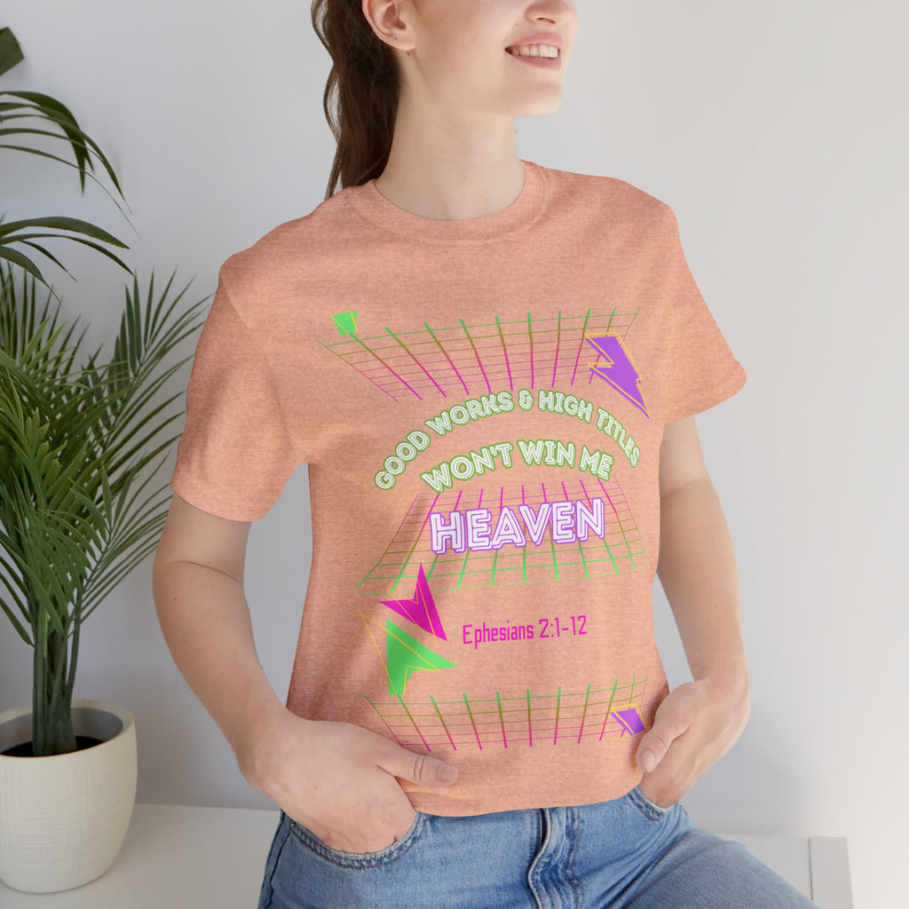 Woman's "Good works" Retro Tee— Ephesians 2:1-12 Retro Christian T-Shirt