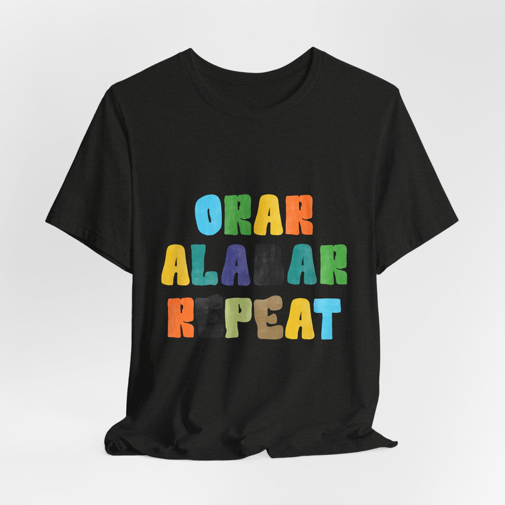 Men's Bilingual "Orar Alabar Repeat" T-Shirt – Camisa de hombres Bilingüe