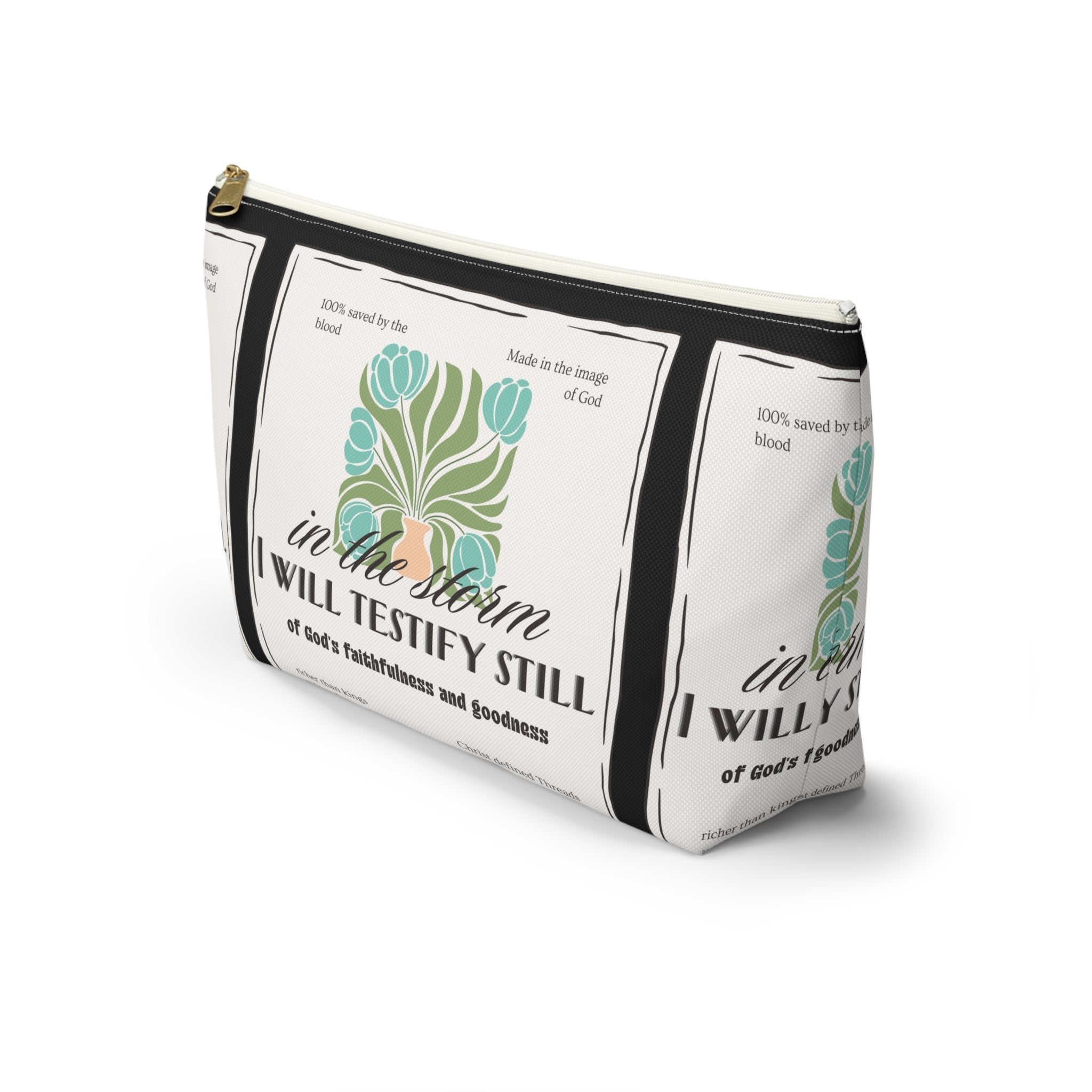 Inspirational Accessory Pouch — "In the Storm I Will Testify Still" Faith Women's Bag