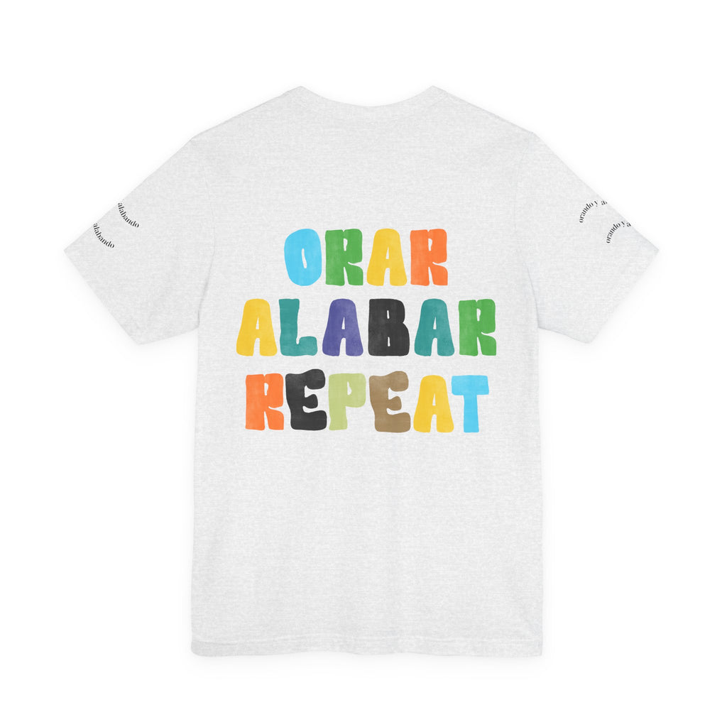 Men's Bilingual "Orar Alabar Repeat" T-Shirt – Camisa de hombres Bilingüe