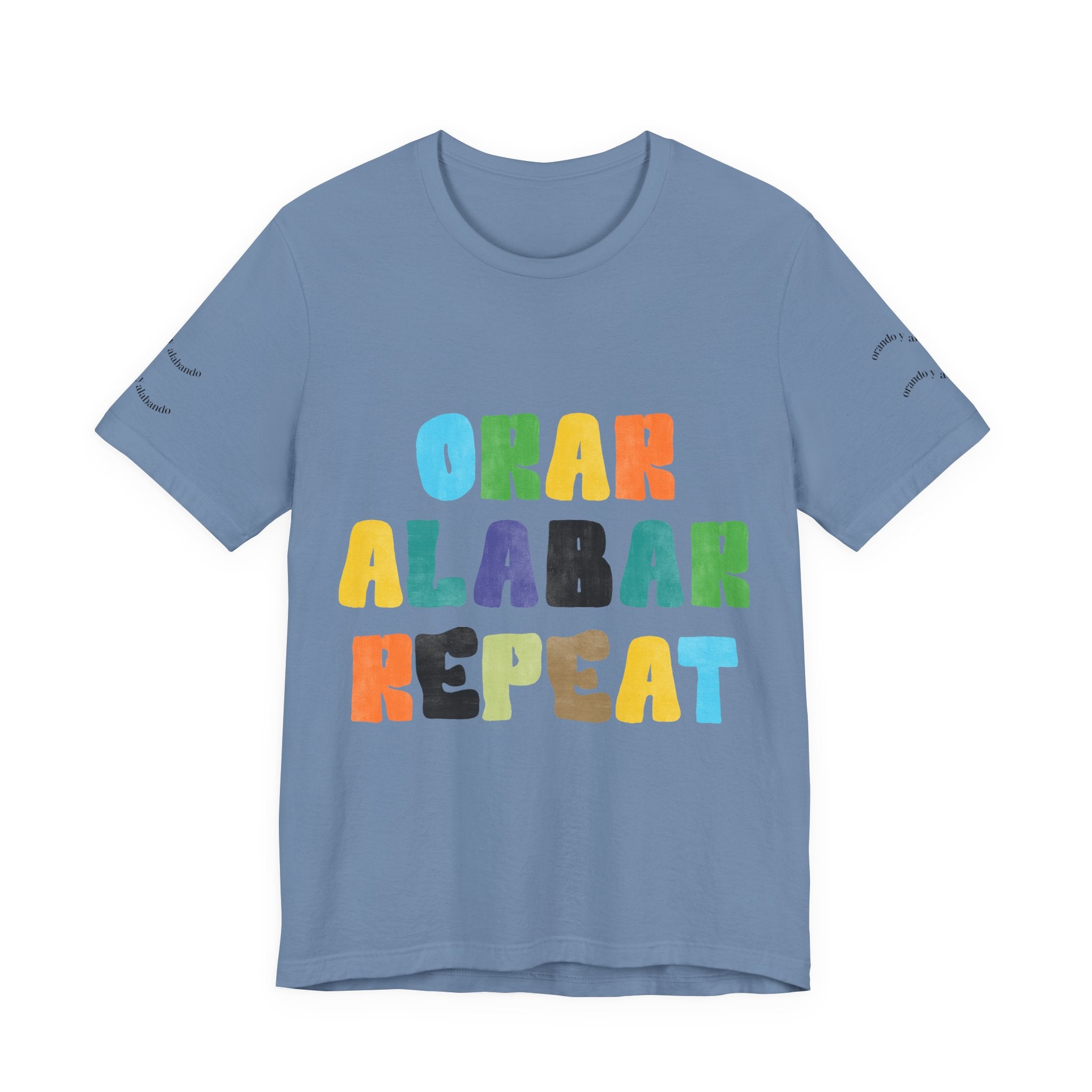 Men's Bilingual "Orar Alabar Repeat" T-Shirt – Camisa de hombres Bilingüe