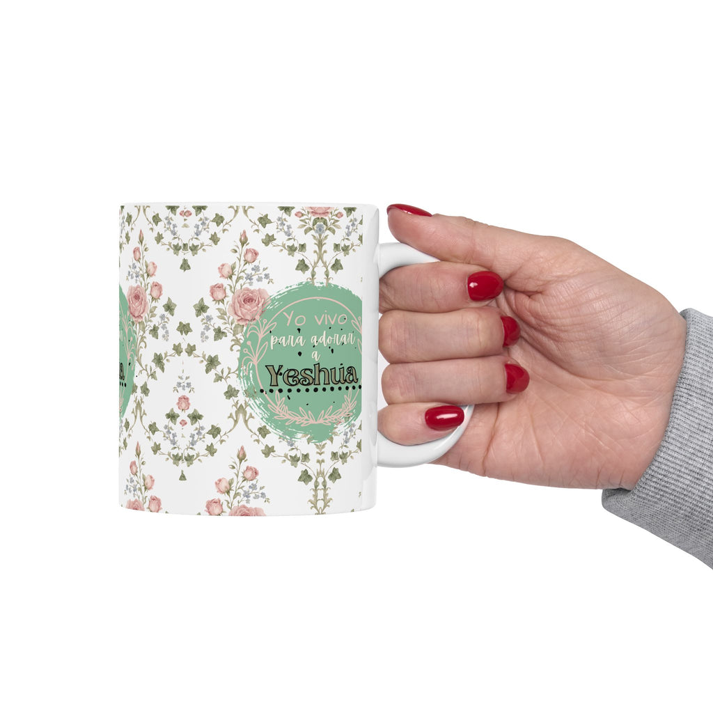 Floral “Yo vivo para adorar a Yeshua” Vaso Cerámico — Para café o Té (11oz/15oz)