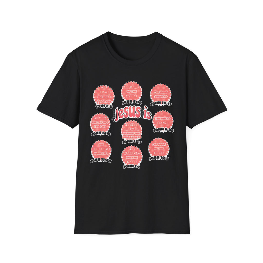 Women's 'Jesus is' T-Shirt — Inspirational Christian Scripture Tee (John 3:16, John 10:27)