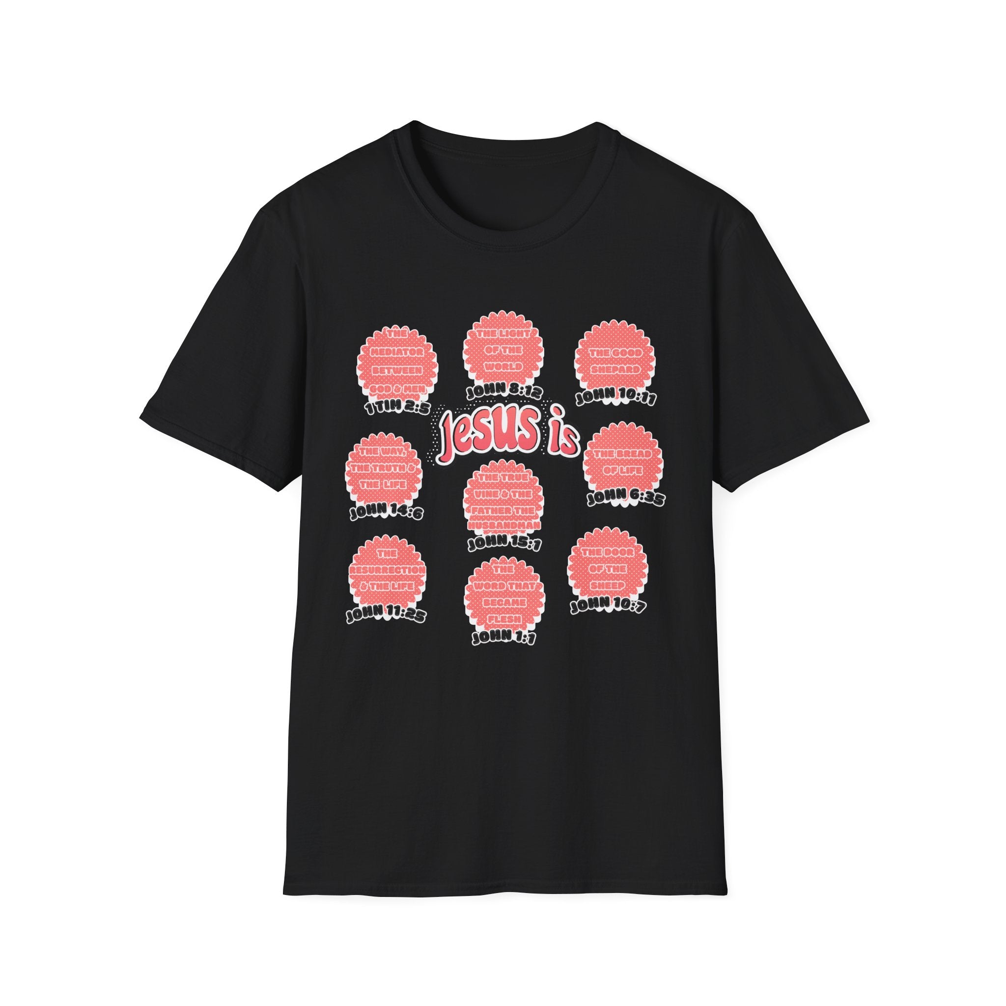 Women's 'Jesus is' T-Shirt — Inspirational Christian Scripture Tee (John 3:16, John 10:27)