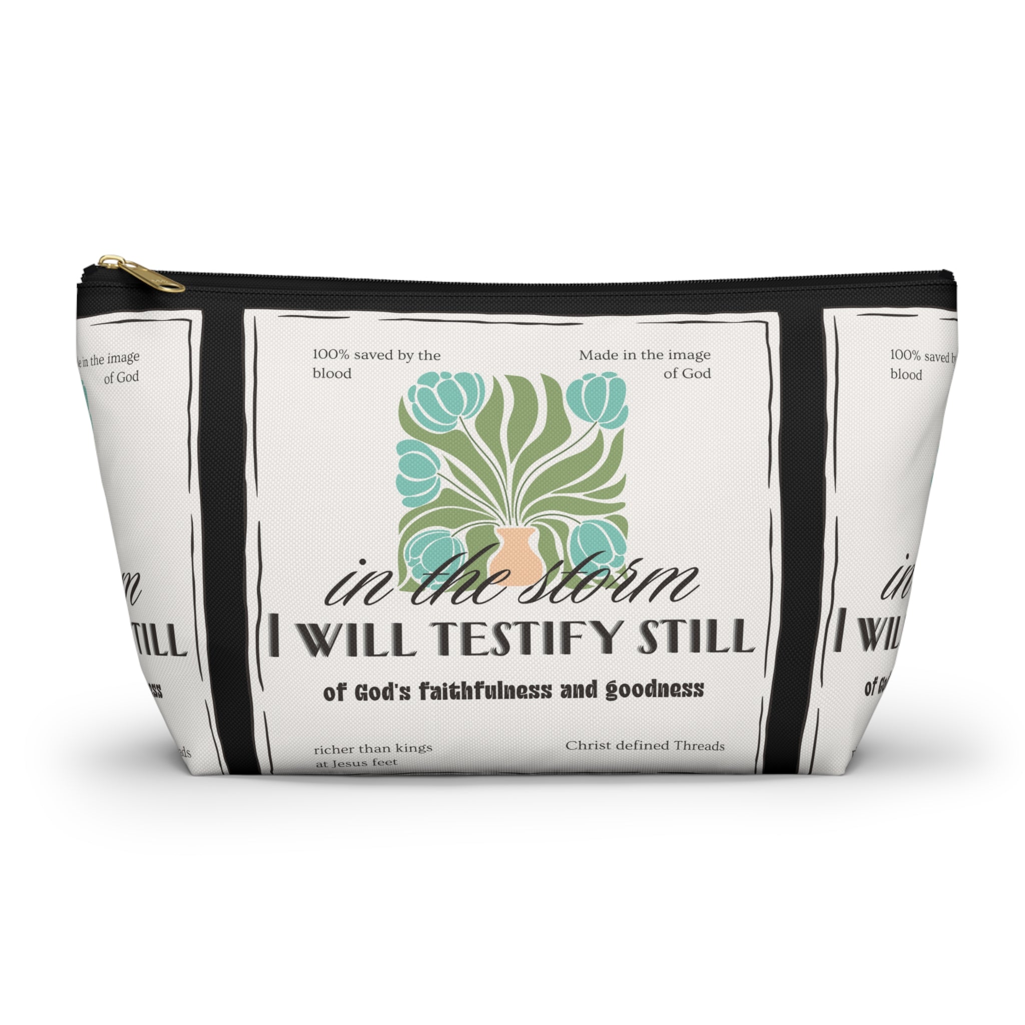 Inspirational Accessory Pouch — "In the Storm I Will Testify Still" Faith Women's Bag