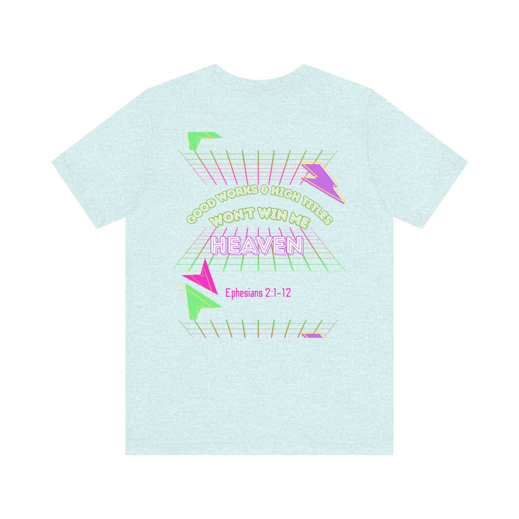 Woman's "Good works" Retro Tee— Ephesians 2:1-12 Retro Christian T-Shirt