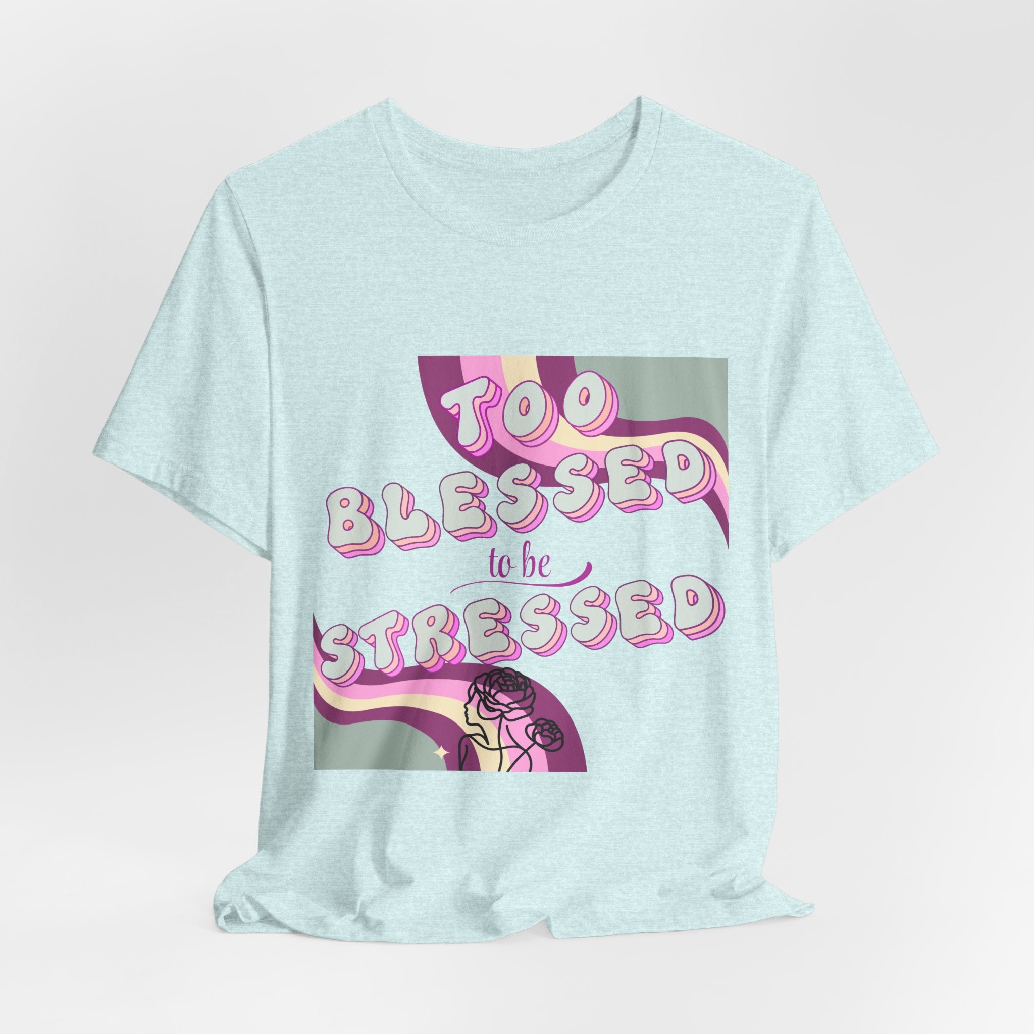 Women's Too Blessed to Be Stressed Tee — Retro Pink Graphic T-Shirt