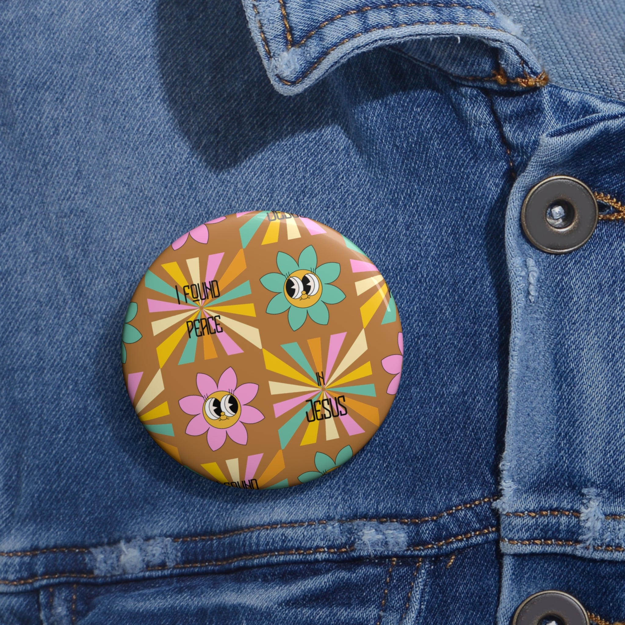 Retro Floral Pin Button - 'I Found Peace in Jesus' Badge