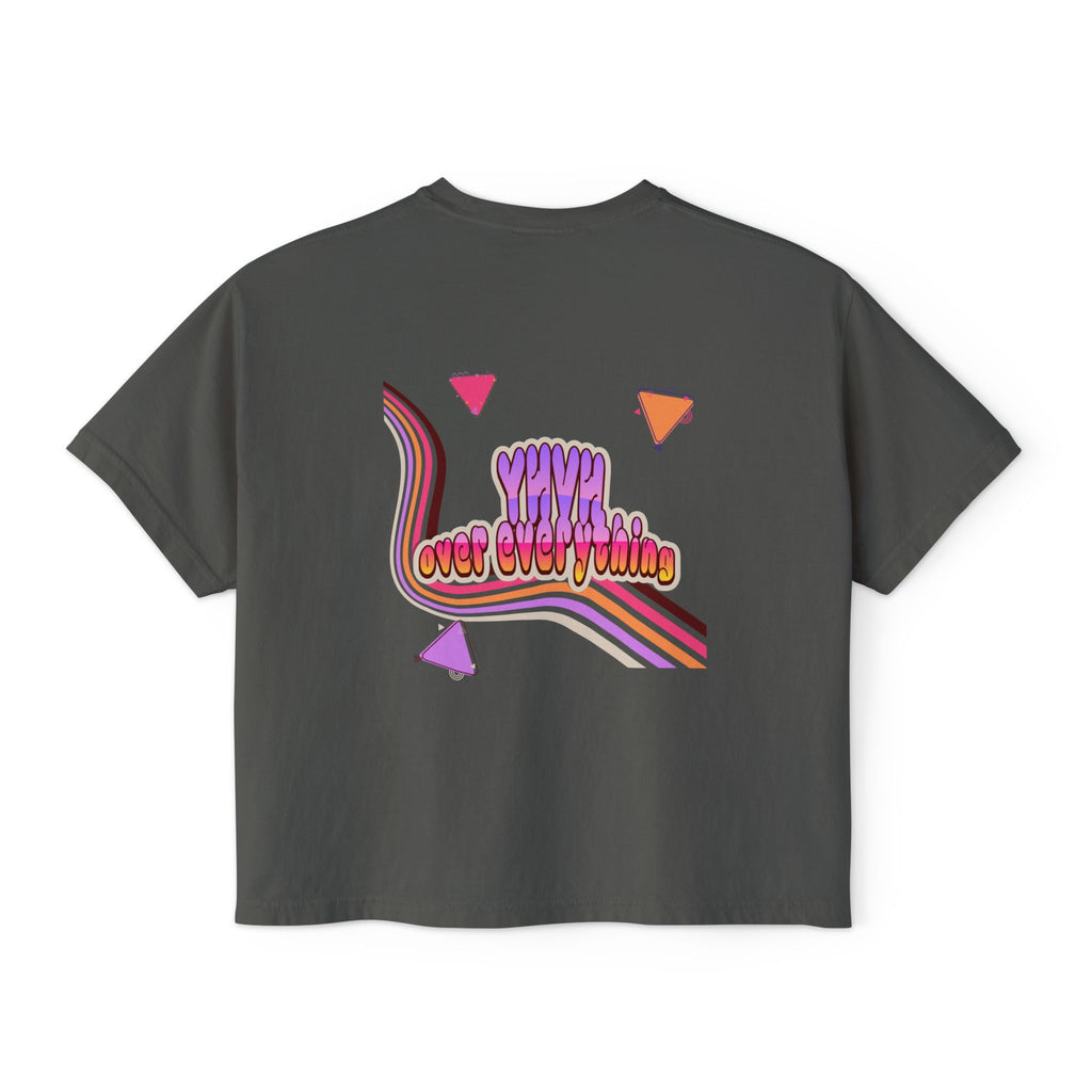 Retro 'YHVH over everything' Boxy Tee — Women's 90s Vibe Graphic T-Shirt