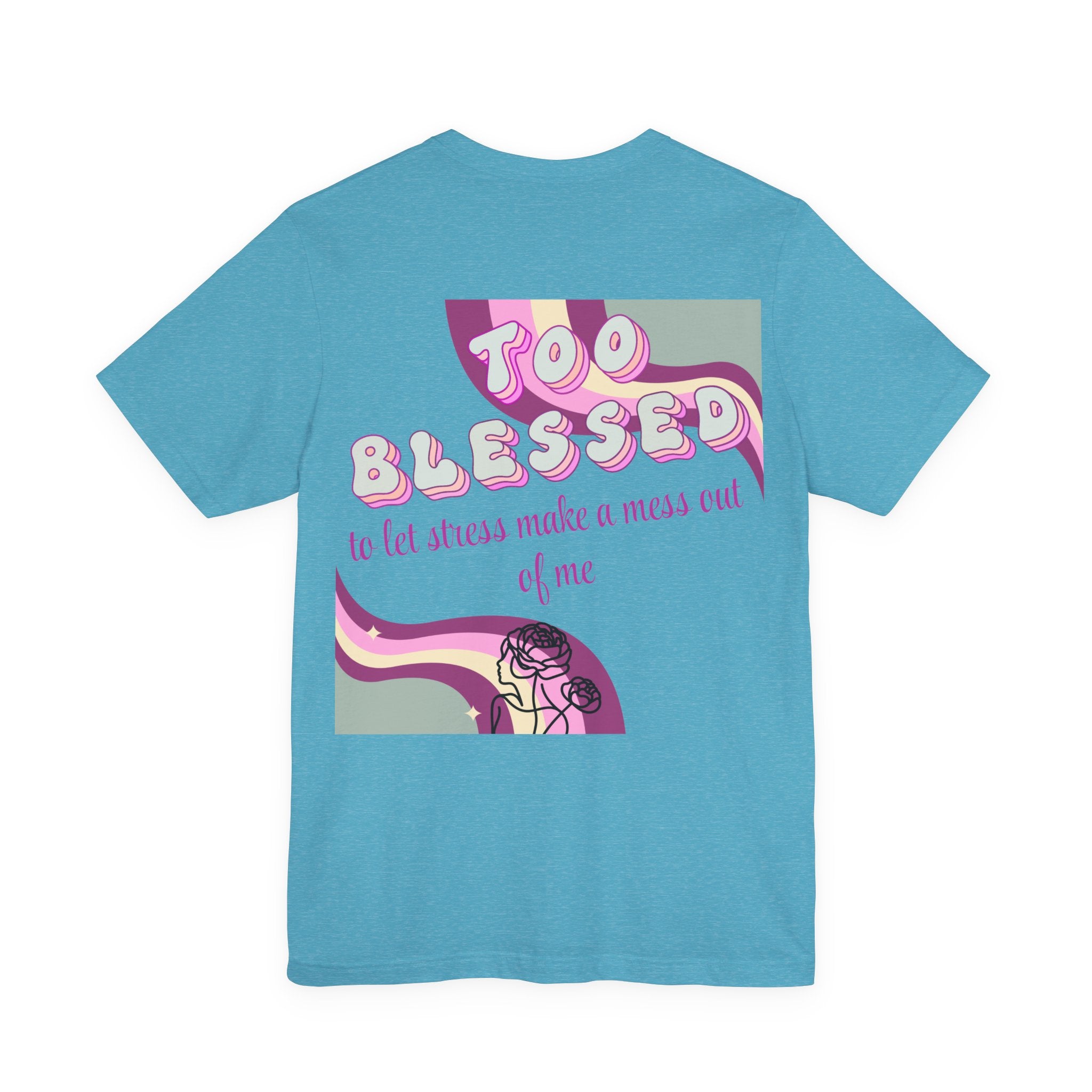 Women's Too Blessed to Be Stressed Tee — Retro Pink Graphic T-Shirt