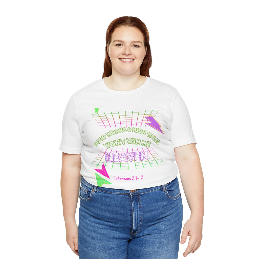Woman's "Good works" Retro Tee— Ephesians 2:1-12 Retro Christian T-Shirt