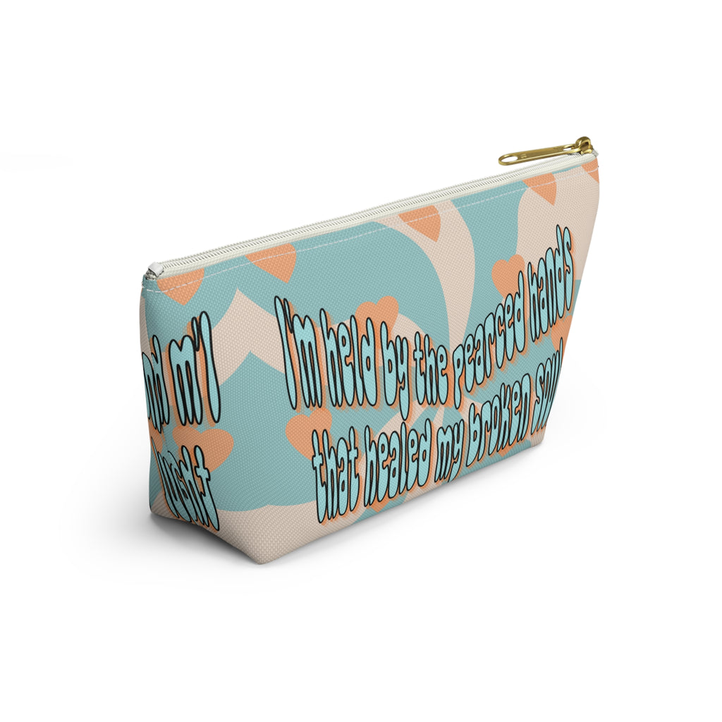 'I am held by the pearced hands that healed my broken soul'Accessory Pouch — Inspirational Bag