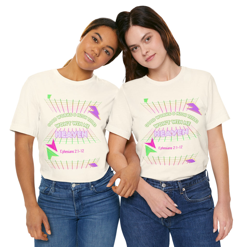 Woman's "Good works" Retro Tee— Ephesians 2:1-12 Retro Christian T-Shirt