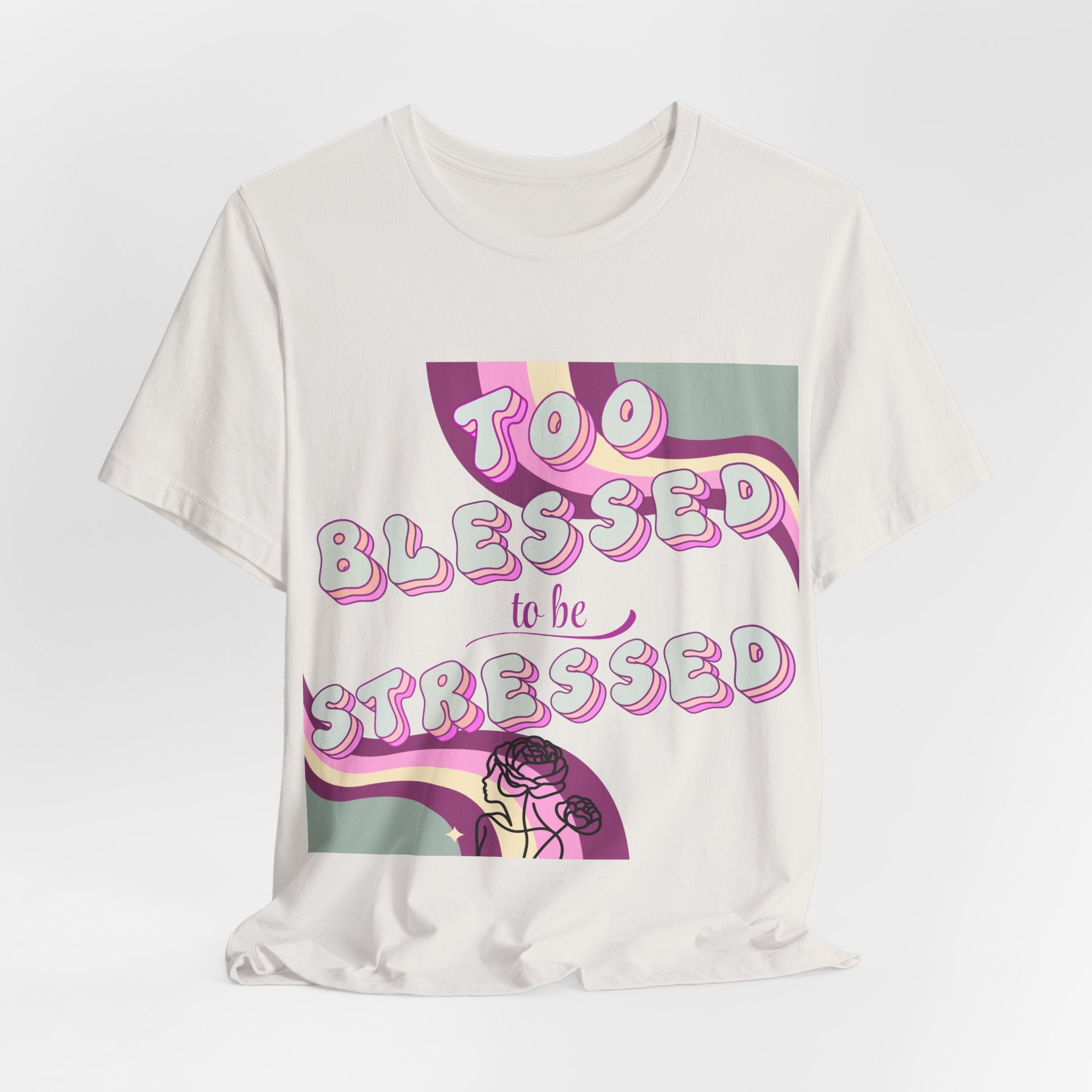 Women's Too Blessed to Be Stressed Tee — Retro Pink Graphic T-Shirt