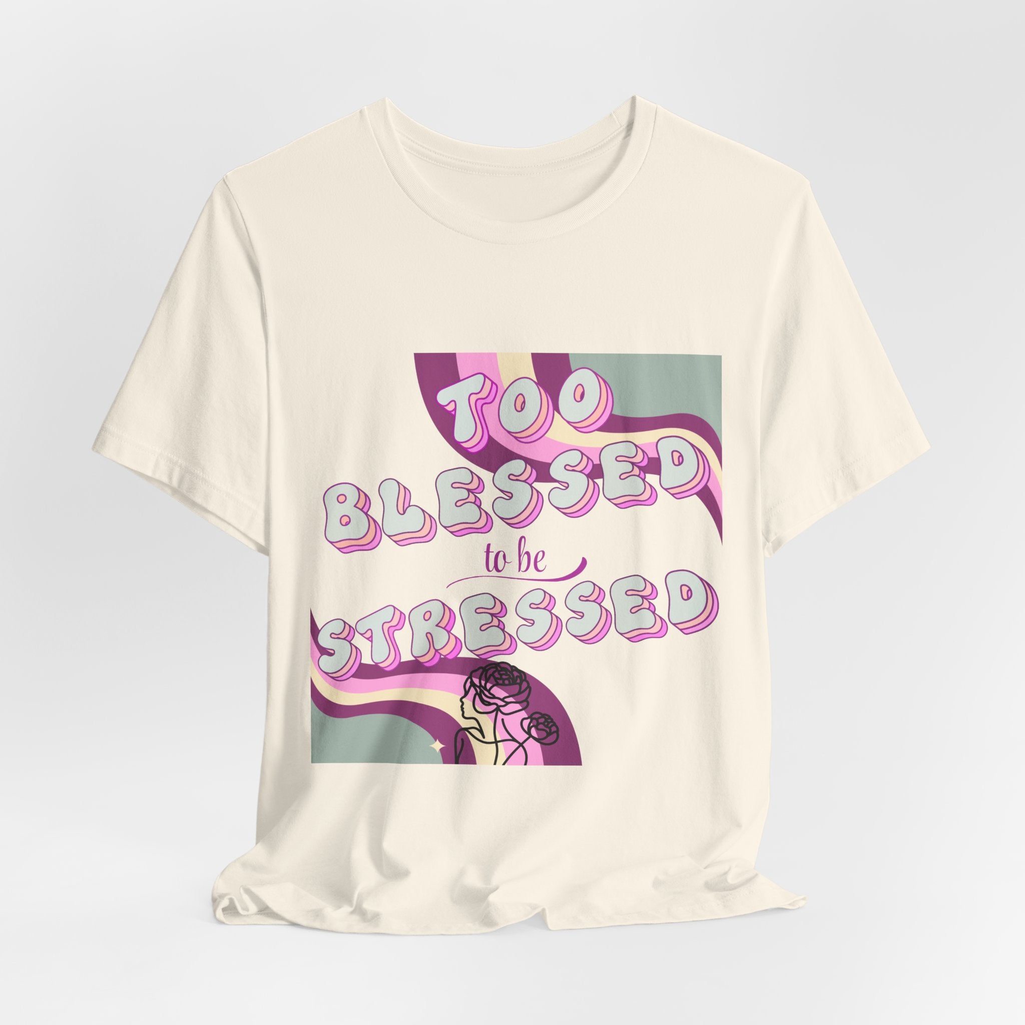 Women's Too Blessed to Be Stressed Tee — Retro Pink Graphic T-Shirt