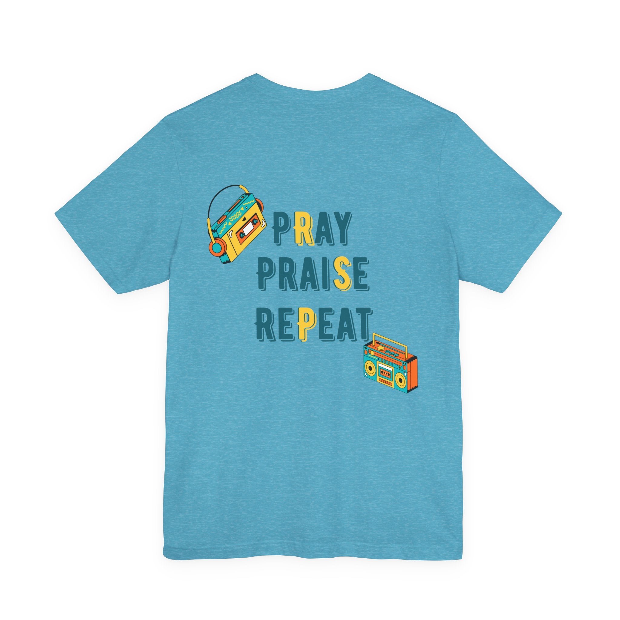 Pray Praise Repeat T-Shirt — Vintage Boombox Christian Tee