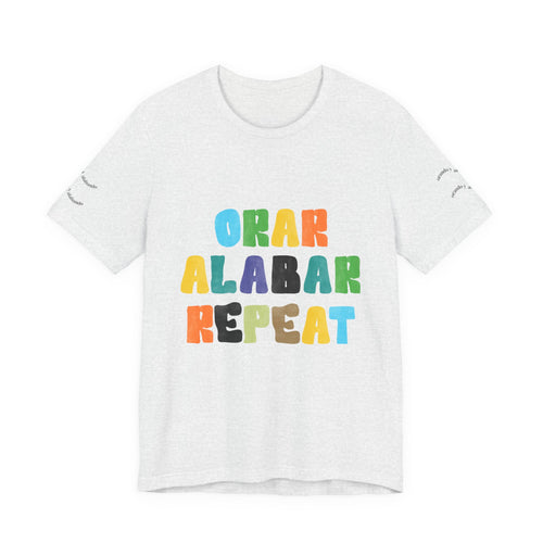 Men's Bilingual "Orar Alabar Repeat" T-Shirt – Camisa de hombres Bilingüe