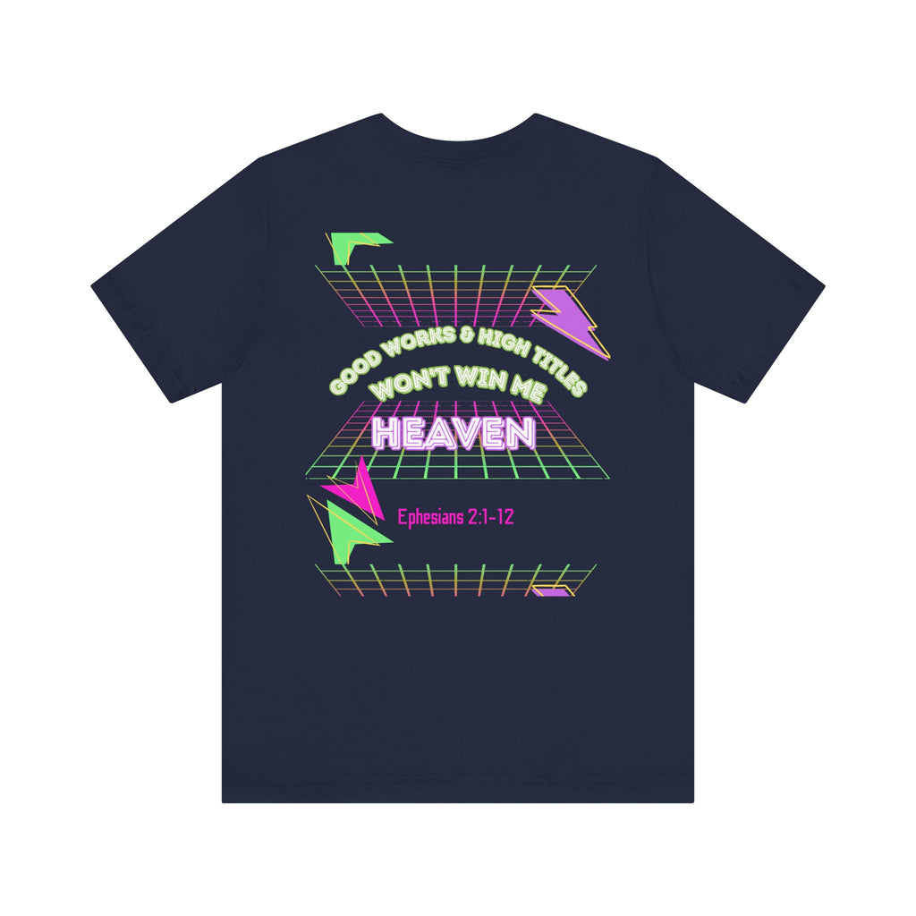 Woman's "Good works" Retro Tee— Ephesians 2:1-12 Retro Christian T-Shirt