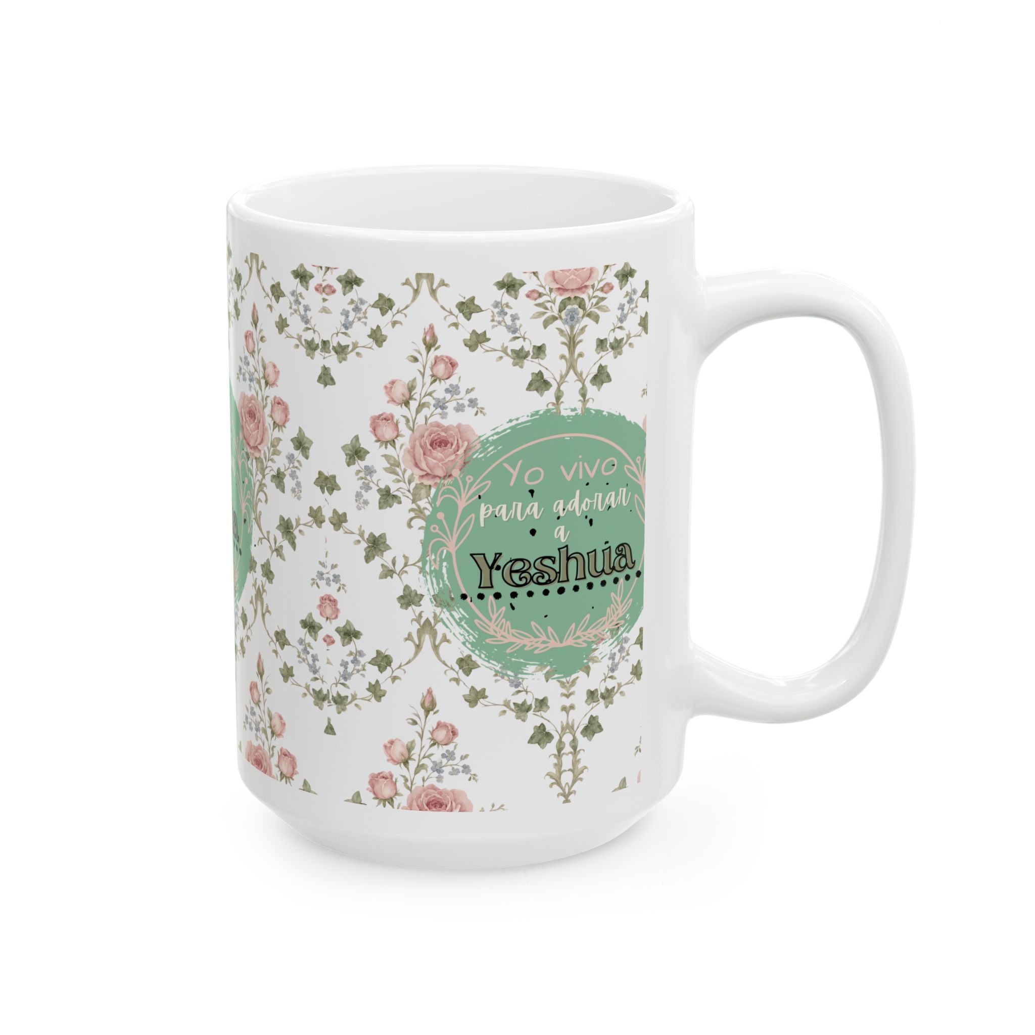 Floral “Yo vivo para adorar a Yeshua” Vaso Cerámico — Para café o Té (11oz/15oz)