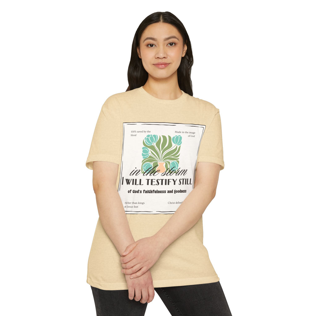 Women's  Faith Graphic T-Shirt — "In the Storm I Will Testify Still" Christian Tee