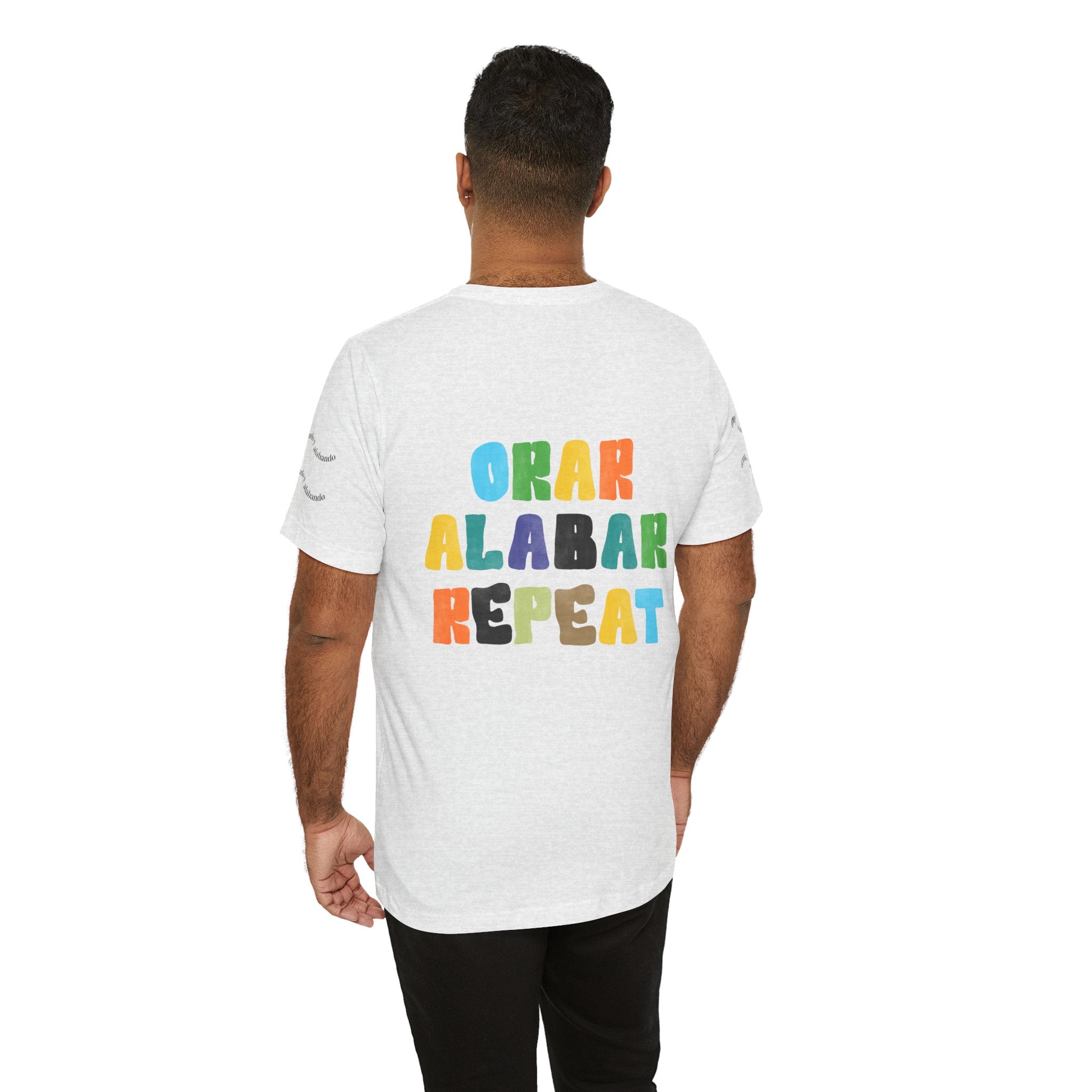 Men's Bilingual "Orar Alabar Repeat" T-Shirt – Camisa de hombres Bilingüe