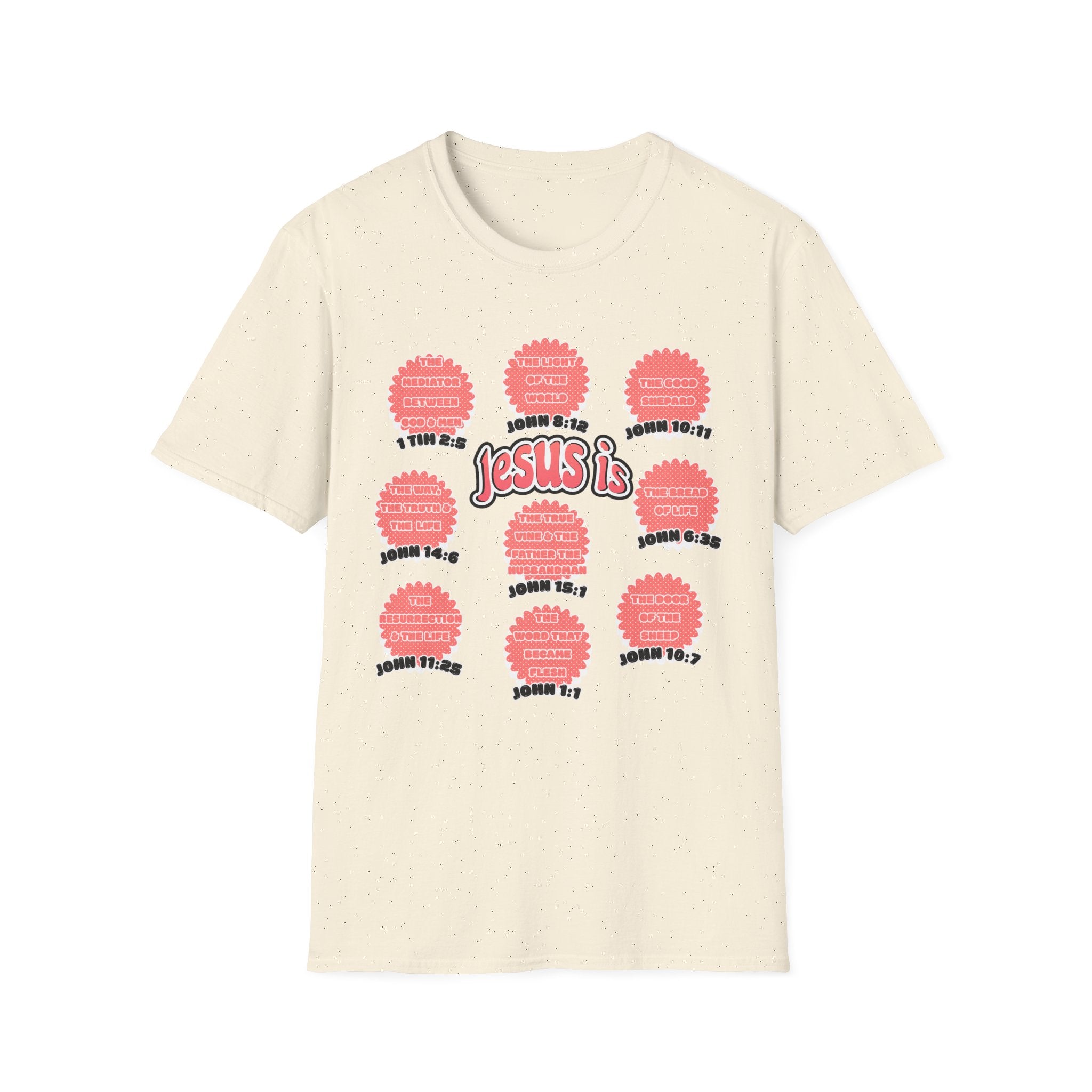 Women's 'Jesus is' T-Shirt — Inspirational Christian Scripture Tee (John 3:16, John 10:27)