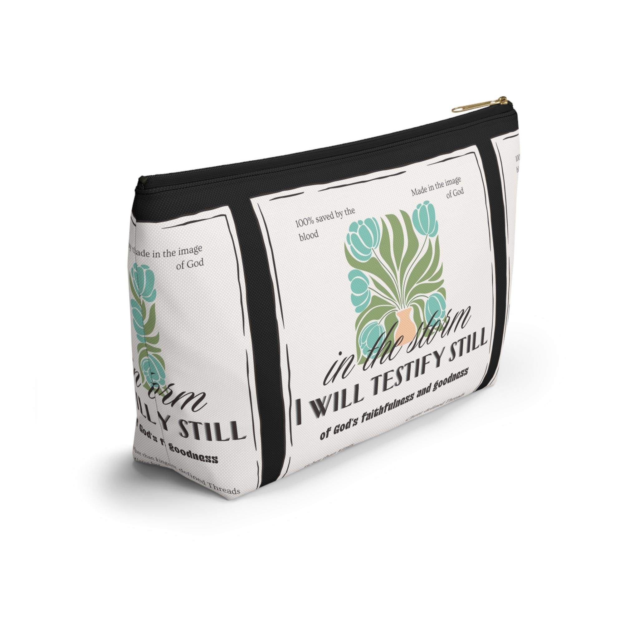 Inspirational Accessory Pouch — "In the Storm I Will Testify Still" Faith Women's Bag